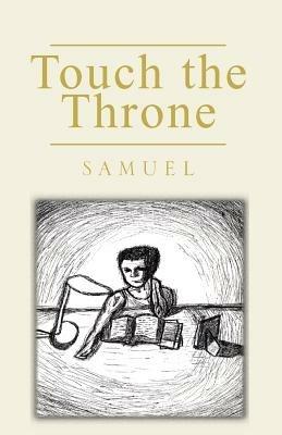 Touch the Throne - Samuel - cover