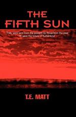 The Fifth Sun