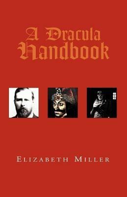 A Dracula Handbook - Elizabeth Miller - cover