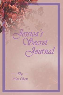 Jessica's Secret Journal - Meo Rose - cover