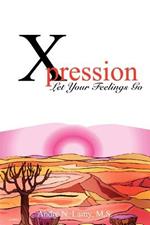 Xpression: Let Your Feelings Go