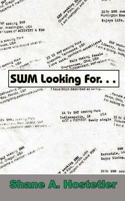 SWM Looking for... - Shane A. Hostetler - cover