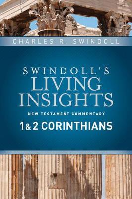 Insights On 1 & 2 Corinthians - Charles R. Swindoll - cover