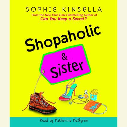 Shopaholic & Sister