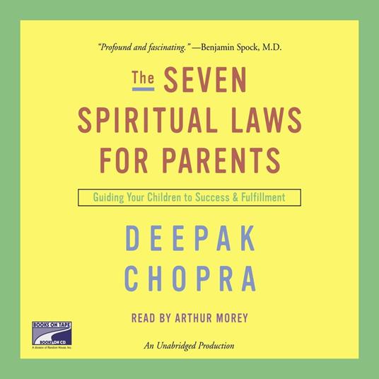 The Seven Spiritual Laws for Parents