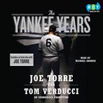 The Yankee Years