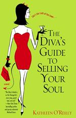 The Diva's Guide to Selling Your Soul