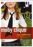 Moby Clique - Cara Lockwood - cover