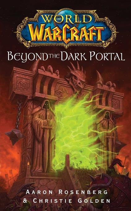 World of Warcraft: Beyond the Dark Portal