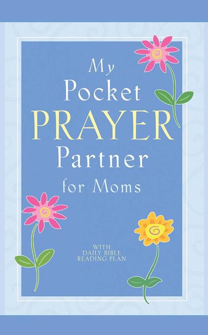 My Pocket Prayer Partner for Moms