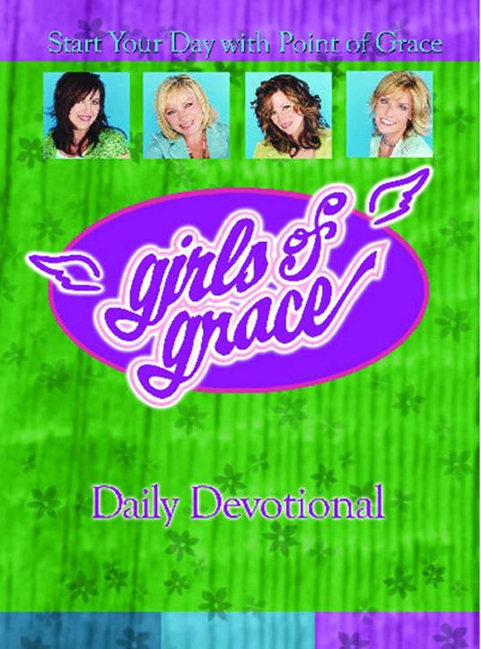 Girls of Grace Daily Devotional - Point Of Grace - ebook