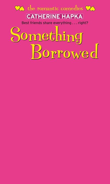 Something Borrowed - Catherine Hapka - ebook