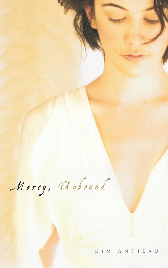 Mercy, Unbound - Kim Antieau - ebook