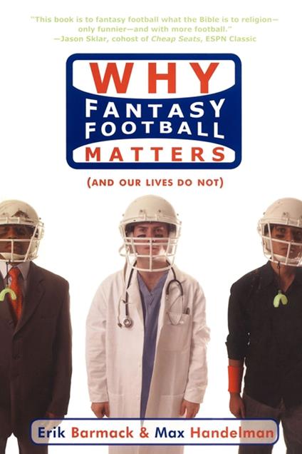 Why Fantasy Football Matters