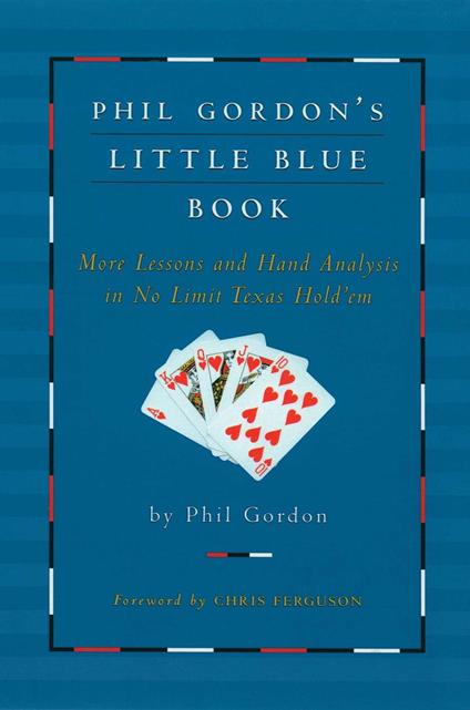 Phil Gordon's Little Blue Book