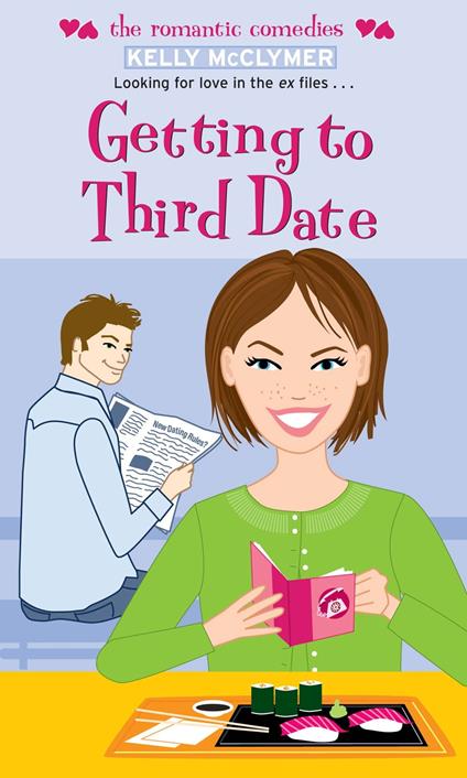 Getting to Third Date - Kelly McClymer - ebook
