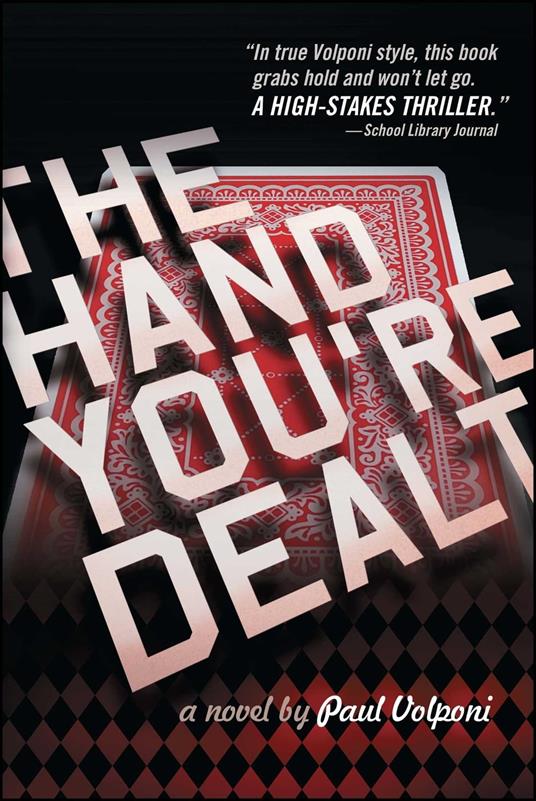 The Hand You're Dealt - Paul Volponi - ebook