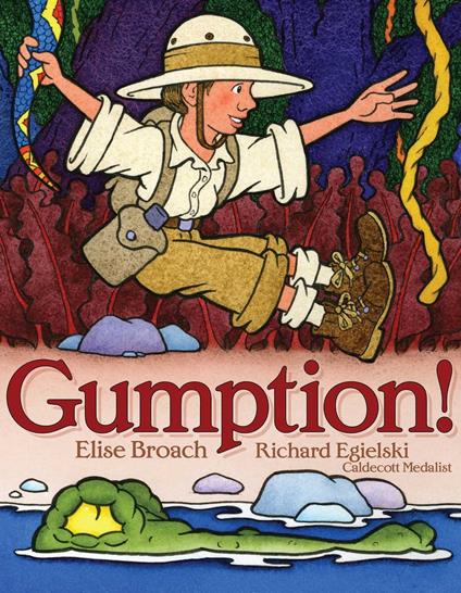 Gumption! - Elise Broach,Richard Egielski - ebook