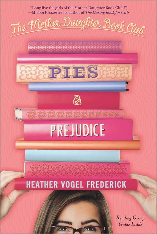 Pies & Prejudice - Heather Vogel Frederick - ebook