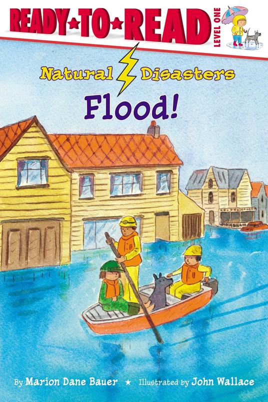 Flood! - Marion Dane Bauer,John Wallace - ebook