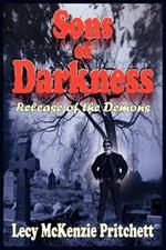 Sons of Darkness: Release of the Demons