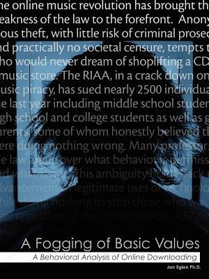 A Fogging of Basic Values: Behavioral Analysis of Online Downloading - Jan Alan Eglen - cover