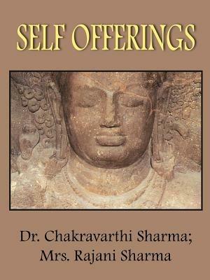 Self Offerings - Chakravarthi Sharma,Rajani Sharma - cover