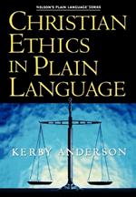 Christian Ethics in Plain Language