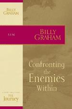 Confronting the Enemies Within: The Journey Study Series