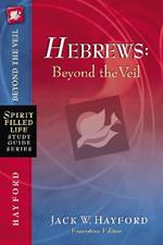 Hebrews: Beyond the Veil