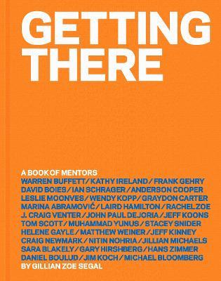 Getting There: A Book of Mentors - Gillian Zoe Segal - cover