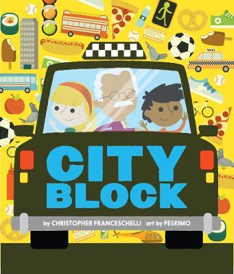 Cityblock (An Abrams Block Book) - Christopher Franceschelli - cover
