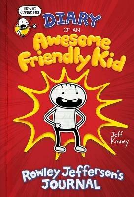 Diary of an Awesome Friendly Kid: Rowley Jefferson's Journal - Jeff Kinney - cover