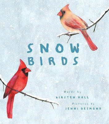 Snow Birds - Kirsten Hall - cover