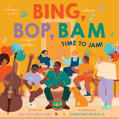 Bing, Bop, Bam: Time to Jam! - Valerie Bolling - cover