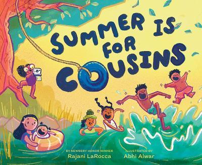 Summer Is for Cousins - Rajani LaRocca - cover