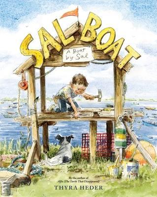 Sal Boat: (A Boat by Sal) - Thyra Heder - cover