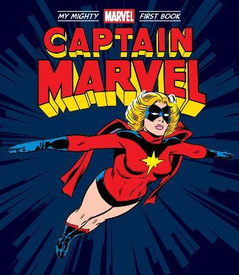 Captain Marvel: My Mighty Marvel First Book - Marvel Entertainment - cover