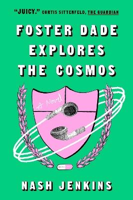 Foster Dade Explores the Cosmos - Nash Jenkins - cover