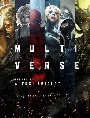 Multiverse: The Art of Aleksi Briclot - Aleksi Briclot - cover