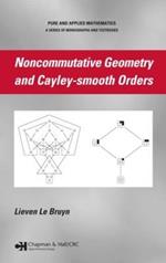 Noncommutative Geometry and Cayley-smooth Orders