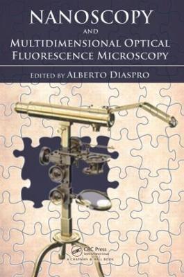 Nanoscopy and Multidimensional Optical Fluorescence Microscopy - cover