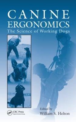 Canine Ergonomics: The Science of Working Dogs - cover