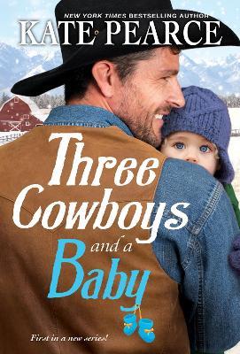 Three Cowboys and a Baby - Kate Pearce - cover