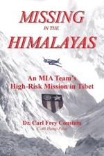 Missing in the Himalayas: Anatomy of an MIA Mission