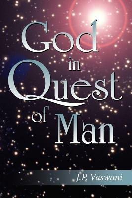 God in Quest of Man - J. P. Vaswani - cover