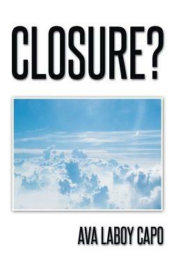 Closure? - Ava Laboy Capo - cover
