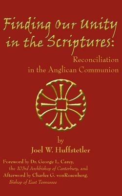 Finding Our Unity in the Scriptures - Joel W. Huffstetler - cover