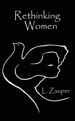 Rethinking Women - L. Zauper - cover