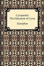 Cyropaedia: The Education of Cyrus